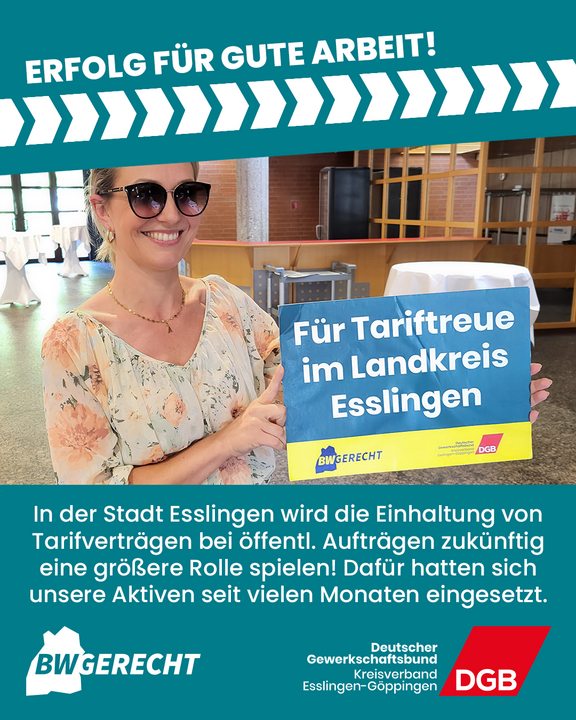 Begleitendes Bild zur Pressemitteilung "Gemeinderat Esslingen beschließt Tariftreue". Zu sehen ist eine blonde Frau mit Sonnenbrille, die ein Schild mit dem Text: "Tarifreue im Landkreis Esslingen", hochhält.